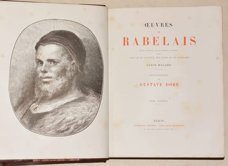 OEUVRES DE RABELAIS. Texte collationné sur les Éditions originales avec une vie de l'auteur, des notes et un glossaire par Louis Moland. Illustrations ...