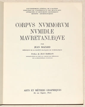 CORPUS NUMMORUM NUMIDIAE MAURETANIAEQUE. Préface de Jean Babelon.. MAZARD (Jean).