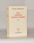 LES AMITIÉS PARTICULIÈRES.  par PEYREFITTE (Roger).  - Image 1
