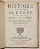 HISTOIRE DE LA VIE DE HENRY DERNIER DUC DE MONTMORENCY.. DU CROS [ou DUCROS] (Simon).