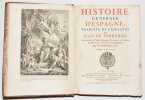 HISTOIRE GÉNÉRALE D'ESPAGNE, traduite de l'espagnol de Jean de Ferreras ; enrichie de Notes historiques & critiques, de Vignettes en taille-douce, & ...