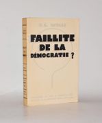 FAILLITE DE LA DÉMOCRATIE ? (After Democracy...). Traduit de l'anglais par Henri Thies. par WELLS (Herbert George).