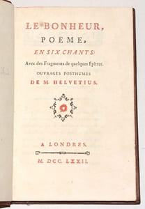 LE BONHEUR, poëme, en six chants : avec des Fragments de quelques Épîtres. Ouvrages posthumes.