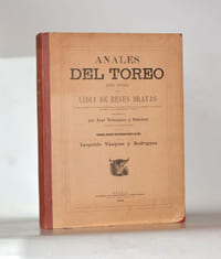 ANALES DEL TOREO. Reseña histórica de la lidia de reses bravas. Galería biográfica de los principales lidiadores : razón de las primeras ganaderías españolas, sus condiciones y divisas - APÉNDICE Á LOS ANALES DEL TOREO.