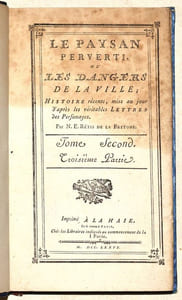 LE PAYSAN PERVERTI, ou Les Dangers de la ville. [4 volumes].