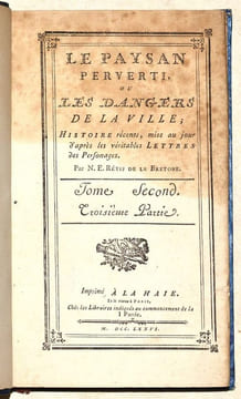 LE PAYSAN PERVERTI, ou Les Dangers de la ville. [4 volumes].. RESTIF [RÉTIF] DE LA BRETONNE (Nicolas Edme).