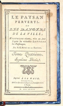 LE PAYSAN PERVERTI, ou Les Dangers de la ville. [4 volumes].. RESTIF [RÉTIF] DE LA BRETONNE (Nicolas Edme).