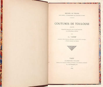 COUTUMES DE TOULOUSE publiées d'après les manuscrits 9187 et 9993 fonds latin de la Bibliothèque nationale.