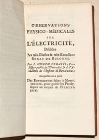 RECUEIL SUR L'ÉLECTRICITÉ MÉDICALE, dans lequel on a rassemblé les principales Pièces publiées par divers Sçavans, sur les moyens de guérir en électrisant les Malades. [2 volumes].