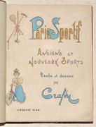 PARIS SPORTIF. Anciens et nouveaux sports. Texte et dessins par CRAFTY.  par CRAFTY [Pseudonyme de Victor Gérusez].  - Image 2
