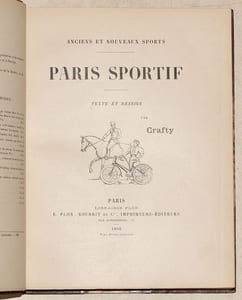 PARIS SPORTIF. Anciens et nouveaux sports. Texte et dessins par CRAFTY.