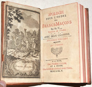 APOLOGIE POUR L'ORDRE DES FRANCS-MAÇONS par Mr. N***, Membre de l'Ordre. Avec deux chansons - [Relié à la suite :] LE SECRET DES MOPSES REVELÉ - CHANSONS DE LA TRÈS-VÉNÉRABLE CONFRÉRIE DES FRANCS-MAÇONS, précédées de quelques pièces de poësie.