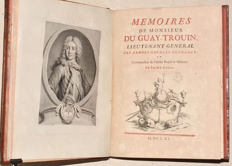 MÉMOIRES DE MONSIEUR DUGUAY-TROUIN, lieutenant général des armées navales de France, et Commandeur de l'Ordre Royal & Militaire de Saint Louis.. ...