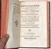 CONSIDÉRATIONS SUR LE GOUVERNEMENT ANCIEN ET PRÉSENT DE LA FRANCE. [Relié à la suite :] RÉFLEXIONS SUR LES AVANTAGES DE LA LIBERTÉ D'ÉCRIRE ET D'IMPRIMER SUR LES MATIÈRES DE L'ADMINISTRATION, Écrites en 1764 à l'occasion de la Déclaration du Roi du 28 Mars de la même année, qui fait défenses d'imprimer, débiter aucuns Écrits, Ouvrages, ou Projets concernant la Réforme ou Administration des Finances, etc. par M. l'A. M. par ARGENSON (René-Louis de Voyer de Paulmy, marquis d') - MORELLET (André, dit Abbé). - Image 6