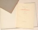 LES CHIM&Egrave;RES. Introduction et notes par Yves-G&eacute;rard le Dantec.. NERVAL (G&eacute;rard de). 