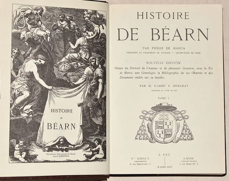 HISTOIRE DE BÉARN. [2 volumes].. MARCA (Pierre de). 