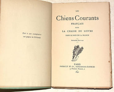 LES CHIENS COURANTS FRANÇAIS POUR LA CHASSE DU LIÈVRE DANS LE MIDI DE LA FRANCE.