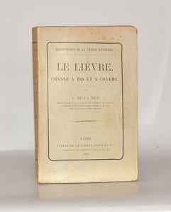 LE LIÈVRE, CHASSE À TIR ET À COURRE.