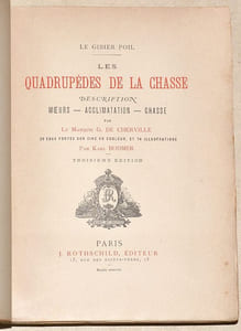 LE GIBIER POIL. LES QUADRUPÈDES DE LA CHASSE. Description. Moeurs - Acclimatation - Chasse.