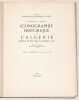 ICONOGRAPHIE HISTORIQUE DE L’ALG&Eacute;RIE depuis le XVIe si&egrave;cle jusqu'&agrave; 1871. [3 VOLUMES].. ESQUER (Gabriel).