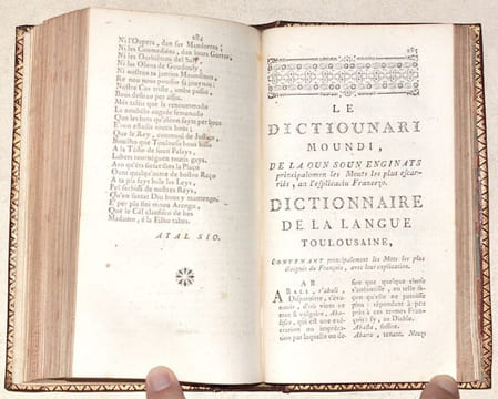LAS OBROS DE PIERRE GOUDELIN, augmentados noubélomen de forço Péssos, ambe le Dictiounari sur la Lengo Moudino. Ount es mes per ajustié sa bido, ...