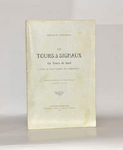 LES TOURS À SIGNAUX ou Tours de guet dans le Haut-Comté de Comminges.