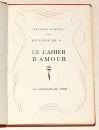 "Les joies secrètes". LE CAHIER D'AMOUR.