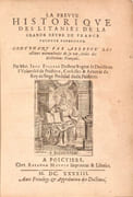 LA PREUVE HISTORIQUE DES LITANIES DE LA GRANDE REYNE DE FRANCE SAINCTE RADEGONDE, contenant par abbregé les actions miraculeuses de sa vie, tirées des Historiens François. par FILLEAU (Jean). - Image 1