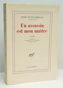 UN ASSASSIN EST MON MAÏTRE. Roman. Préface du professeur Jean Delay.  par MONTHERLANT (Henry de). 
