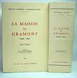 LA MAISON DE GRAMONT (1040-1967). Préface du Duc de LEVIS MIREPOIX. . JAURGAIN (Jean de) & RITTER (Raymond). 