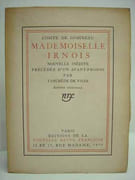 MADEMOISELLE IRNOIS. Nouvelle inédite précédée d'un avant-propos par Tancrède de Visan.  par GOBINEAU (Joseph Arthur, comte de). Ecrivain et diplomate français (Ville d'Avray, 1816 - 1882, Turin) 