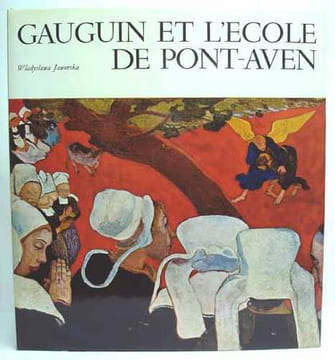 GAUGUIN ET L'ECOLE DE PONT-AVEN. . JAWORSKA (Wladyslawa).