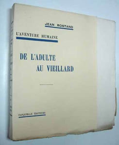 L'AVENTURE HUMAINE : DE L'ADULTE AU VIEILLARD. 