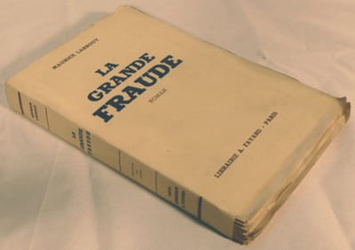LA GRANDE FRAUDE. 