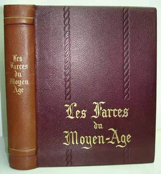 LES FARCES DU MOYEN-AGE. Edition en vieux moderne et version en français moderne par Raoul Mortier. Illustrations de Marcel JEANJEAN. . MORTIER ...