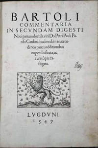 BARTOLI COMMENTARIA in secundam digesti. Novi partem doctiss. viri Do. Petri Pauli Parisii Cardinalis admodum reverendi non paucis additionibus nuper illustrata, accurateque castigata. 