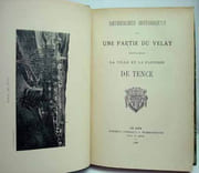 RECHERCHES HISTORIQUES SUR UNE PARTIE DU VELAY, principalement la ville et la paroisse de Tence.  par BRIOUDE (Marie). 