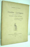 ETUDES LYRIQUES, suivies d'une édition nouvelle du PREMIER LIVRE PASTORAL.  par DU PLESSYS (Maurice). 
