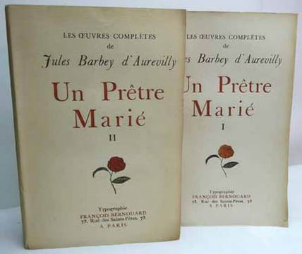 UN PRETRE MARIE. [2 volumes]. . BARBEY D'AUREVILLY (Jules). 