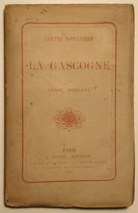 CONTES POPULAIRES DE LA GASCOGNE. 