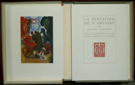 LA TENTATION DE SAINT-ANTOINE. Avec une introduction de Paul VALÉRY et des illustrations de J.-G. DARAGNÈS. . FLAUBERT (Gustave).
