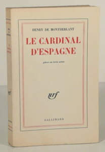 LE CARDINAL D'ESPAGNE. Pièce en trois actes. 
