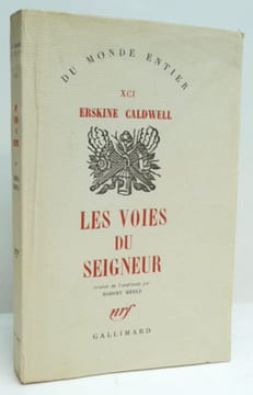 LES VOIES DU SEIGNEUR. (Journeyman). Traduit de l'américain par Robert MERLE. . CALDWELL (Erskine).