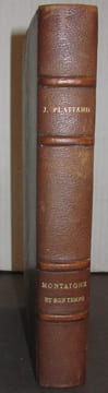 Montaigne et son temps. [MONTAIGNE] - PLATTARD (Jean).-
