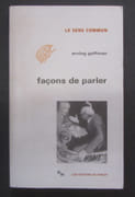 Façons de parler. Traduit de l'anglais par Alain Kihm. par GOFFMAN (Erving).-