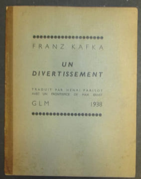 Un divertissement. Traduit par Henri Parisot, avec un frontispice de Max ERNST.. [ERNST (Max)] - KAFKA (Franz).-