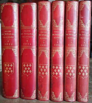 REVUE Historique, Archéologique littéraire et pittoresque du VIVARAIS illustrée. Publiée avec le concours d'un groupe d'écrivains ardéchois sous la ...