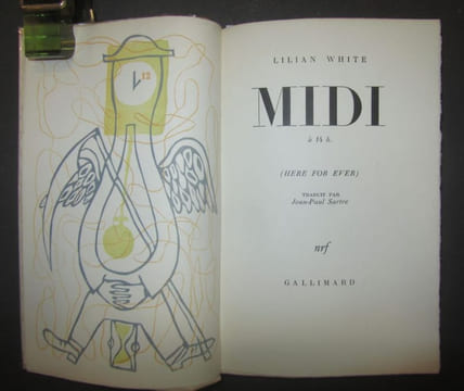 Midi à 14 h. (Here for ever). Traduit par Jean-Paul SARTRE.. [BETTENCOURT (Pierre)] - WHITE (Lilian).-