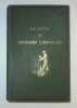 Occupations, travaux, plaisirs de la campagne. Le LIVRE du BOURGEOIS CAMPAGNARD. Habitation, jardinage, culture, basse-cour, ferme, animaux - Chasse, ...