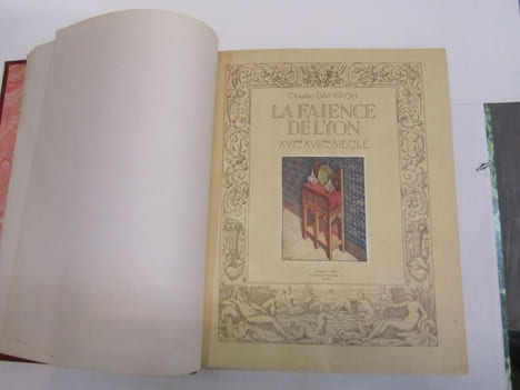 La faïence de Lyon, Première époque : Le XVIe siècle [XVIe - XVIIe siècle sur la couverture].. [FAÏENCE] - [LYONNAIS] - DAMIRON (Charles).-